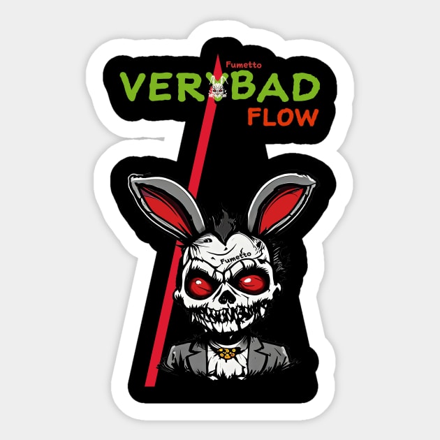 Very Bad Sticker by verybadflow